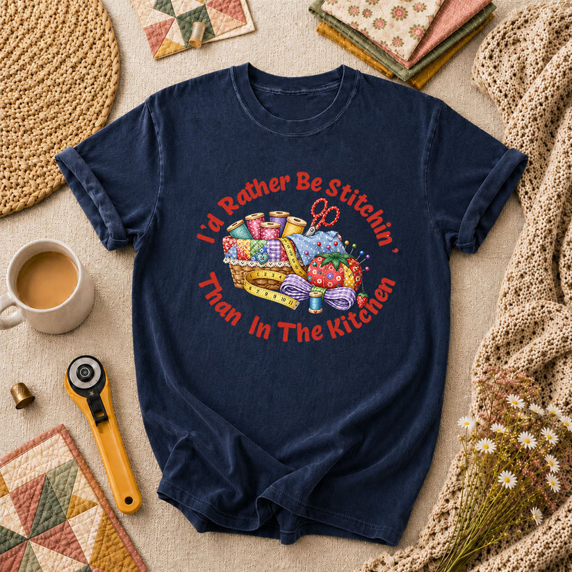 I'd Rather Be Stitchin' Than In The Kitchen T-Shirt - Navy