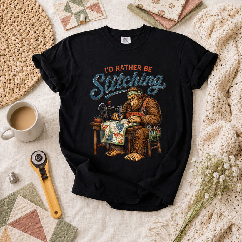 Id Rather Be Stitching Bigfoot Sewing Machine T-Shirt - Black