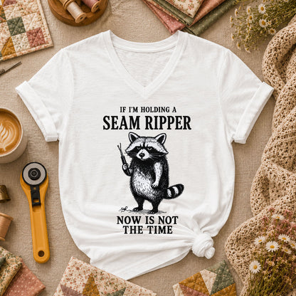 If Im Holding A Seam Ripper Raccoon Women's V-Neck - White