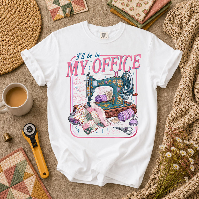 Ill Be In My Office Vintage Sewing Machine T-Shirt - White