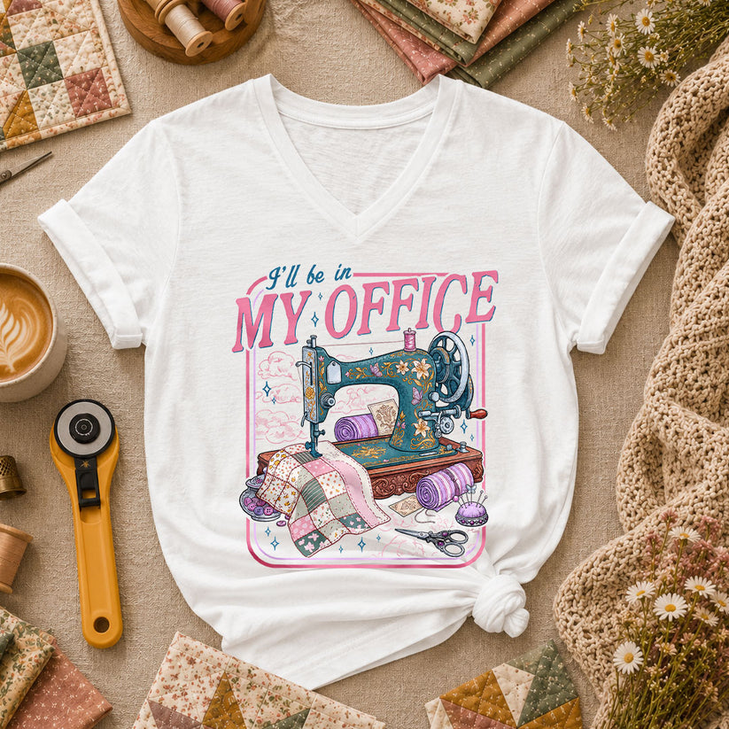 Ill Be In My Office Vintage Sewing Machine Women's V-Neck - White