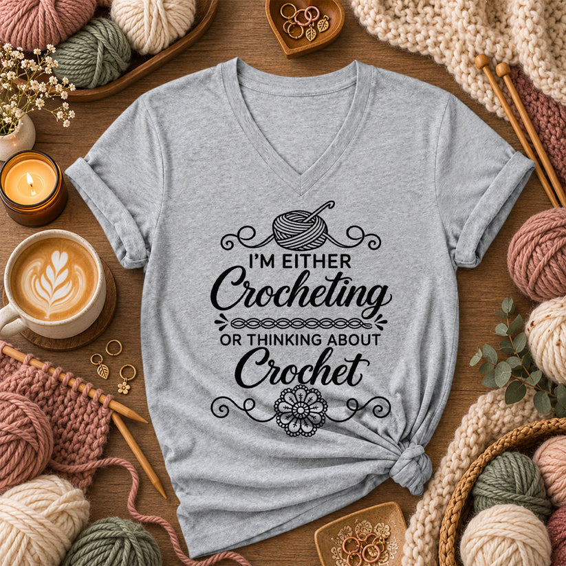 I'm Either Crocheting Or Thinking About Crochet Women's V-Neck - Athletic Heather