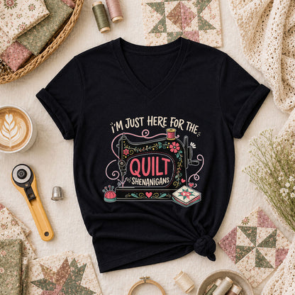 Im Just Here For The Quilt Shenanigans Sewing Machine Women's V-Neck - Black