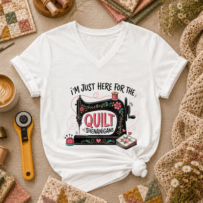 Im Just Here For The Quilt Shenanigans Sewing Machine Women's V-Neck - White