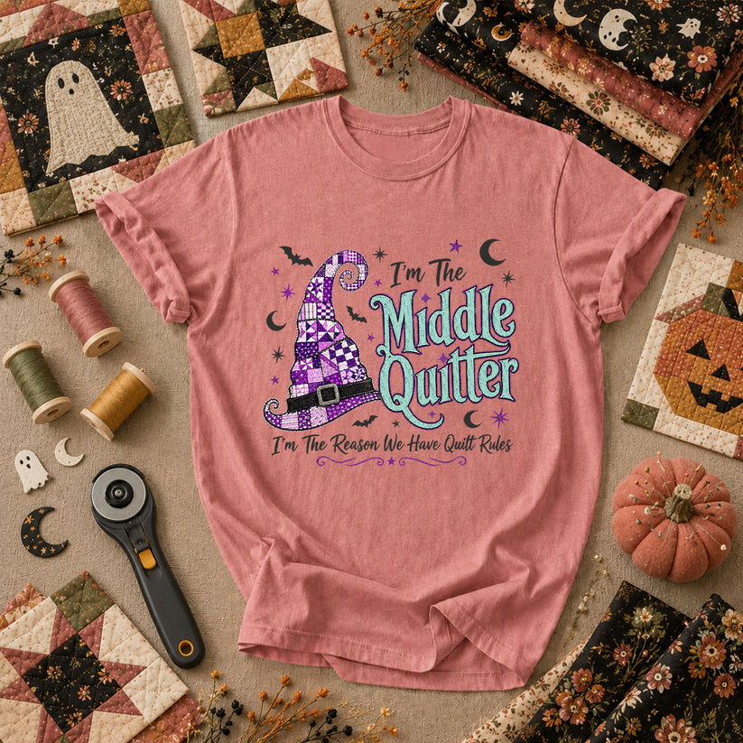 Im The Middle Quilter Im The Reason We Have Quilt Rules T-Shirt - Heather Mauve