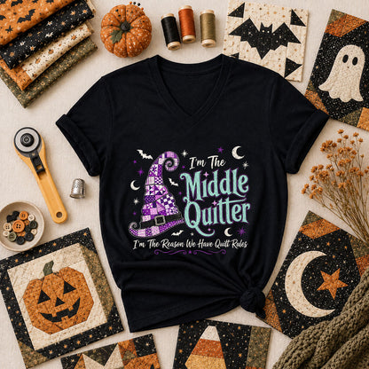 Im The Middle Quilter Im The Reason We Have Quilt Rules Women's V-Neck - Black