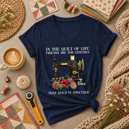 In The Quilt Of Life Friends Are The Stitches That Hold It Together Women's V-Neck - Navy