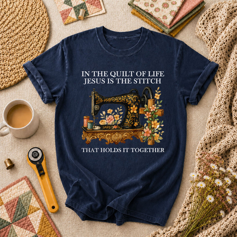 In The Quilt Of Life Jesus Is The Stitch That Holds It Together T-Shirt - Navy