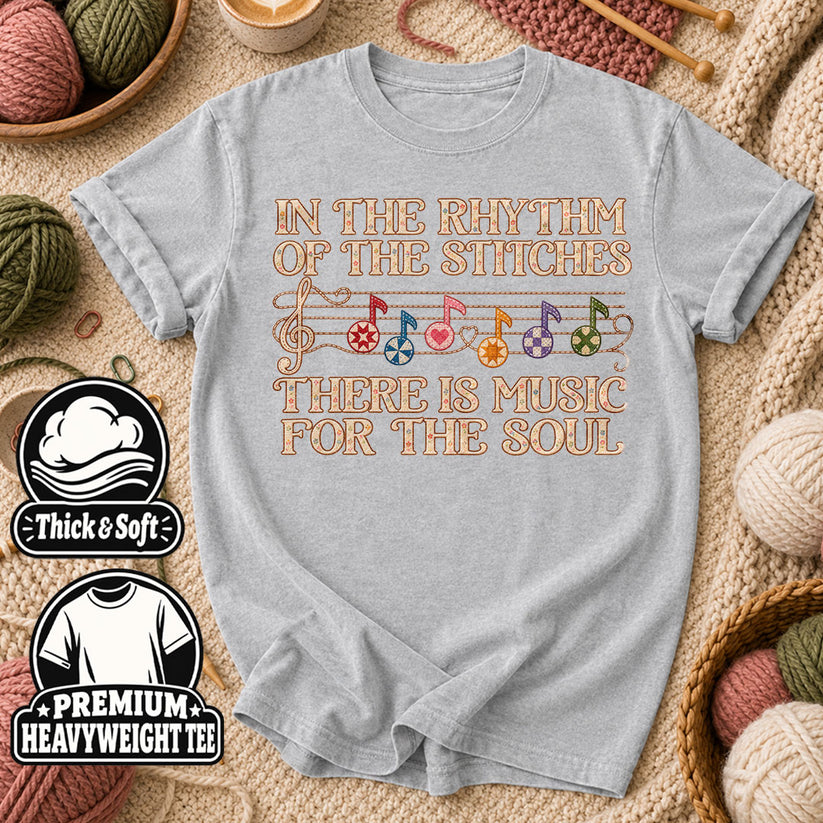 In The Rhythm Of The Stitches There Is Music For The Soul T-Shirt - Athletic Heather