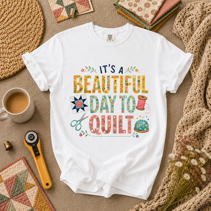 Its A Beautiful Day To Quilt Floral Letters T-Shirt - White