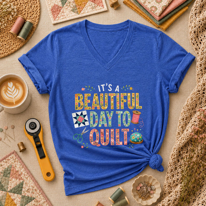 Its A Beautiful Day To Quilt Floral Letters Women's V-Neck - Heather True Royal