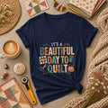 Its A Beautiful Day To Quilt Women's V-Neck