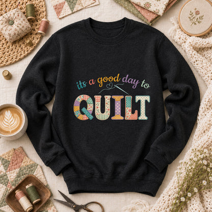 Its A Good Day To Quilt Long Sleeve - Black