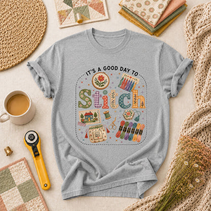 It's A Good Day To Stitch T-Shirt - Athletic Heather