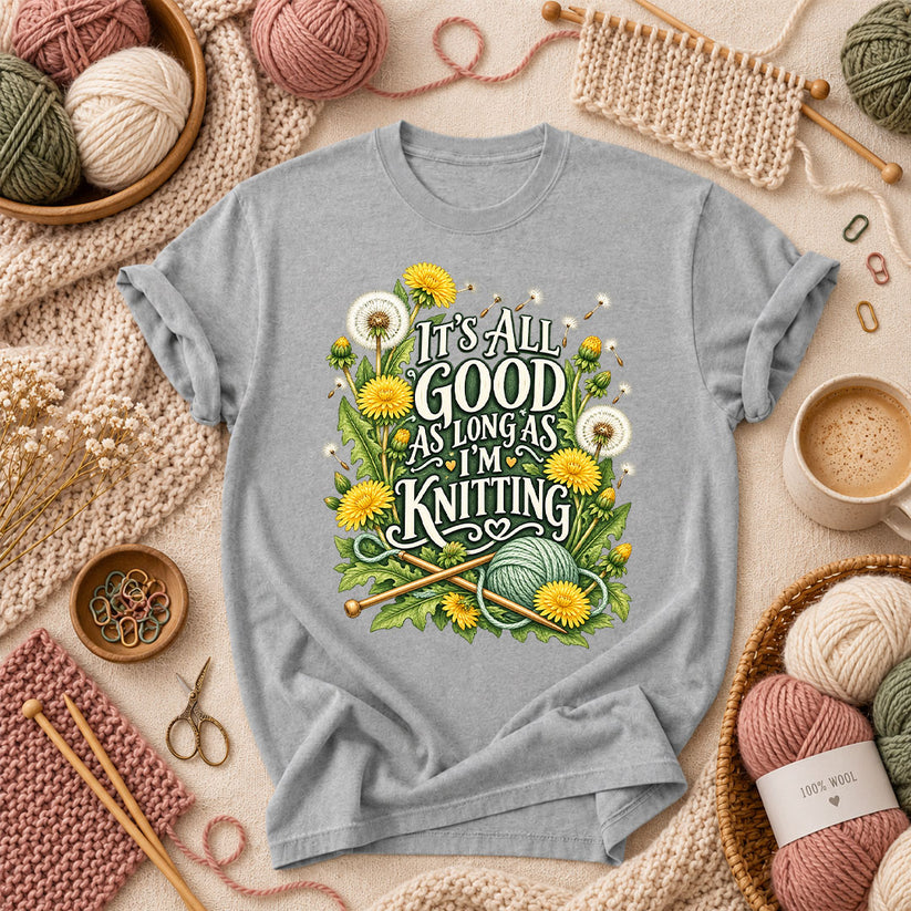 It's All Good As Long As I'm Knitting T-Shirt - Athletic Heather