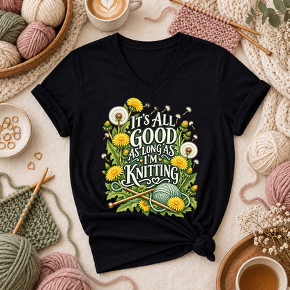 It's All Good As Long As I'm Knitting Women's V-Neck - Black