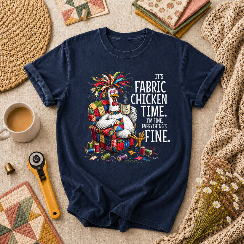 It's Fabric Chicken Time I'm Fine T-Shirt - Navy