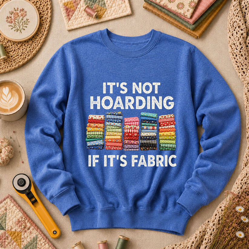 Its Not Hoarding If Its Fabric Long Sleeve - Heather True Royal