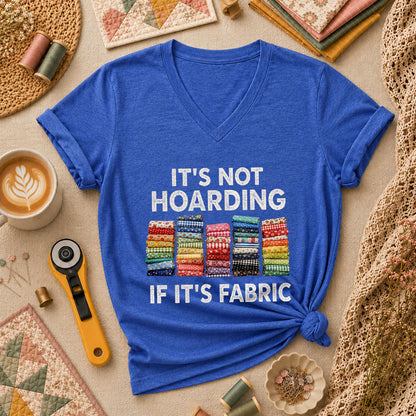 Its Not Hoarding If Its Fabric Women's V-Neck - Heather True Royal