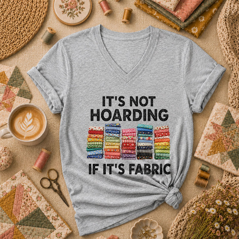Its Not Hoarding If Its Fabric Women's V-Neck - Sport Grey