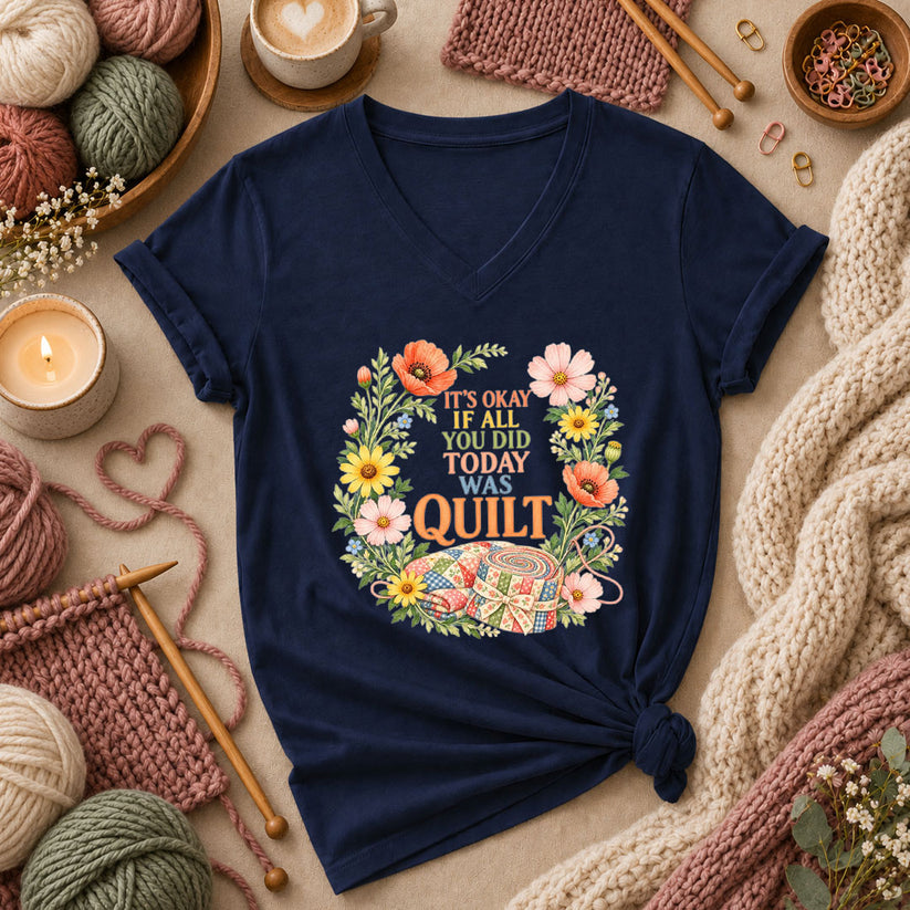 It's Okay If All You Did Today Was Quilt Floral Wreath Women's V-Neck - Navy
