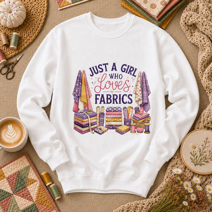 Just A Girl Who Loves Fabrics Long Sleeve - White
