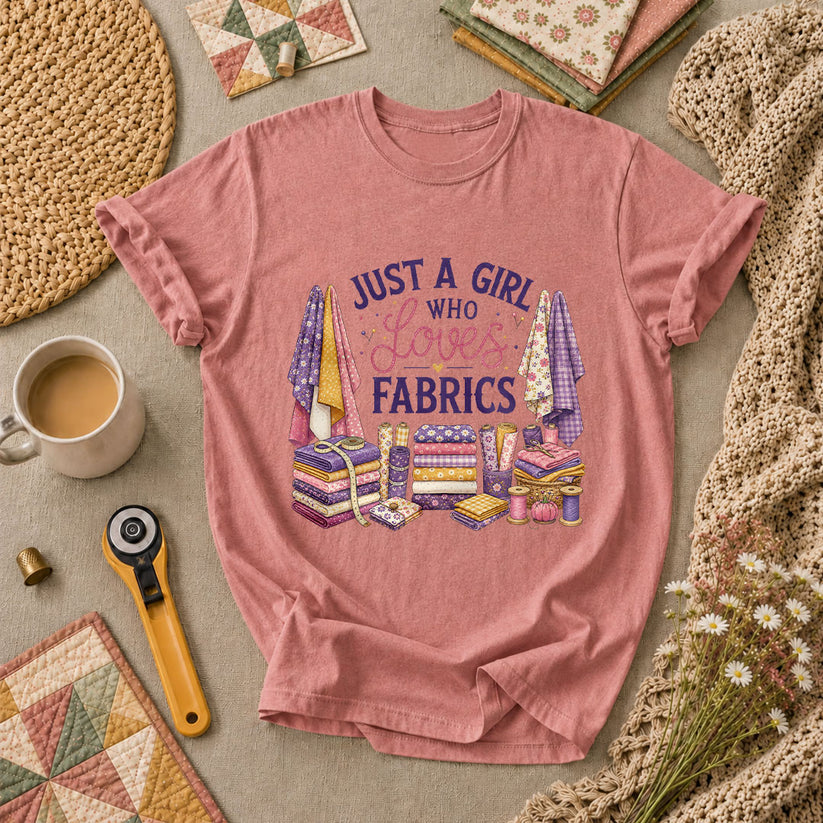 Just A Girl Who Loves Fabrics T-Shirt - Heather Mauve