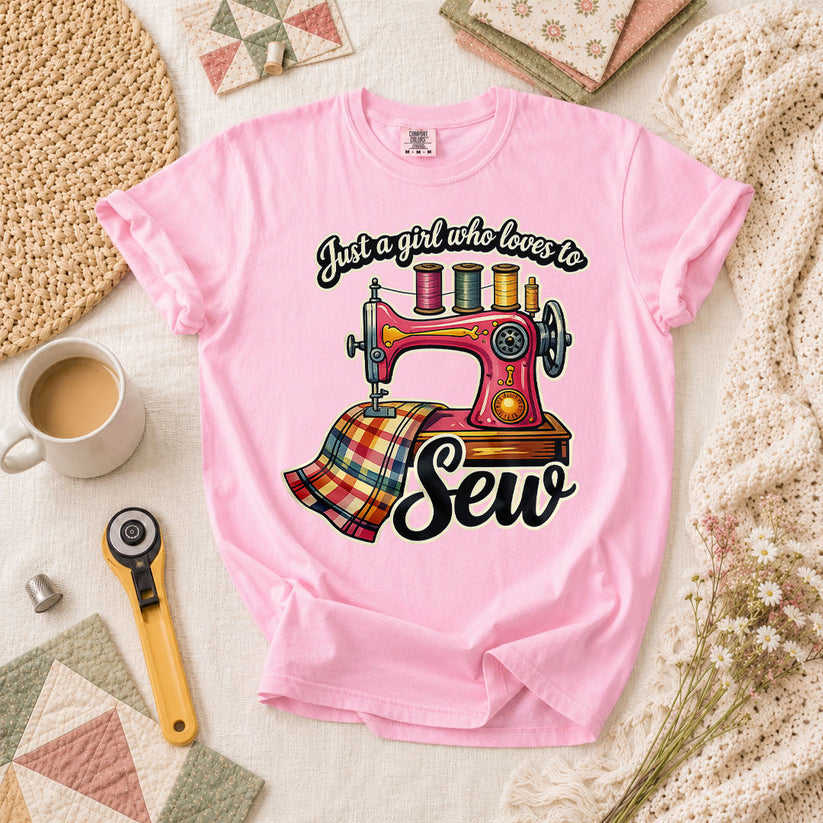 Just A Girl Who Loves To Sew T-Shirt - Blossom