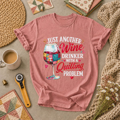Just Another Wine Drinker With A Quilting Problem T-Shirt - Heather Mauve