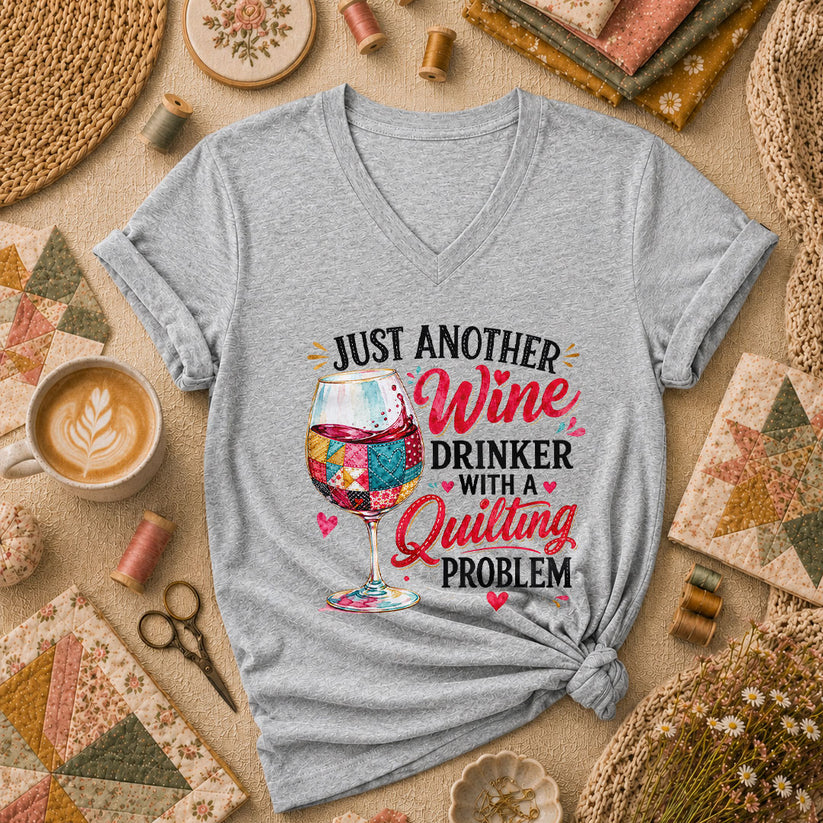 Just Another Wine Drinker With A Quilting Problem Women's V-Neck - Athletic Heather