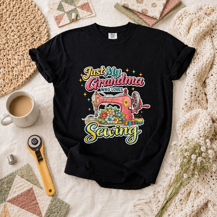 Just My Grandma Who Loves Sewing T-Shirt - Black