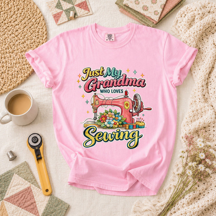 Just My Grandma Who Loves Sewing T-Shirt - Blossom