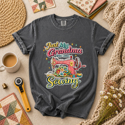 Just My Grandma Who Loves Sewing T-Shirt - Grey