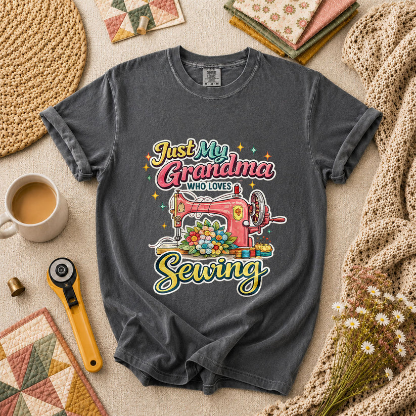 Just My Grandma Who Loves Sewing T-Shirt - Grey