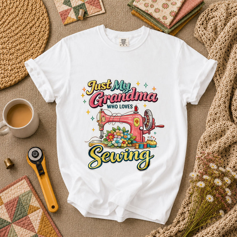Just My Grandma Who Loves Sewing T-Shirt - White
