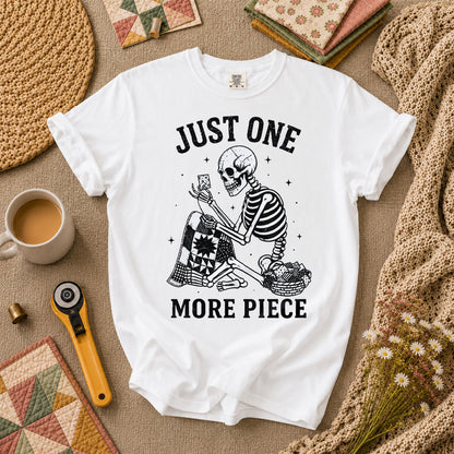 Just One More Piece Skeleton Quilter T-Shirt - White