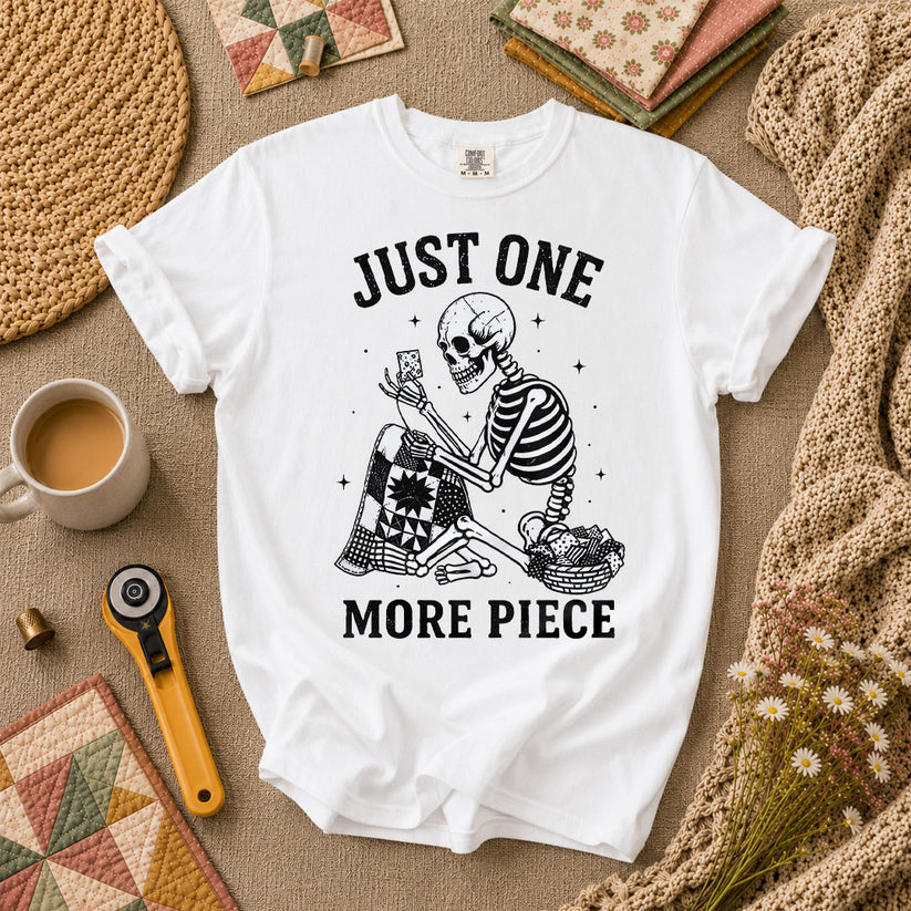 Just One More Piece Skeleton Quilter T-Shirt - White