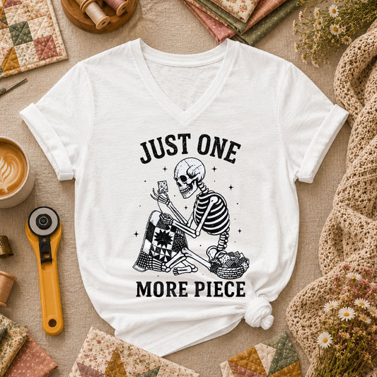 Just One More Piece Skeleton Quilter Women's V-Neck
