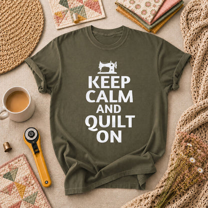 Keep Calm And Quilt On Vintage Sewing Machine T-Shirt - Military Green