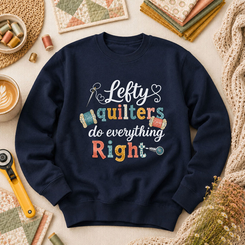 Lefty Quilters Do Everything Right Long Sleeve - Navy