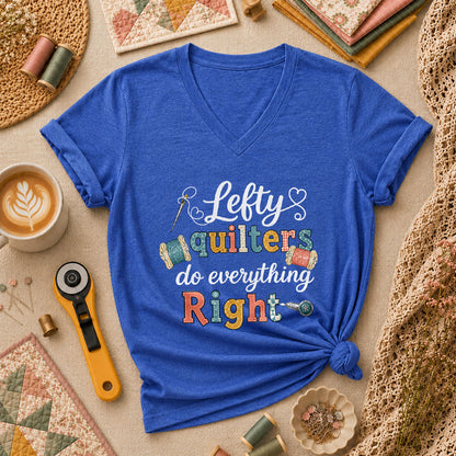 Lefty Quilters Do Everything Right Women's V-Neck - Heather True Royal