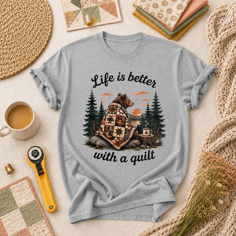 Life Is Better With A Quilt Bear Forest T-Shirt - Athletic Heather