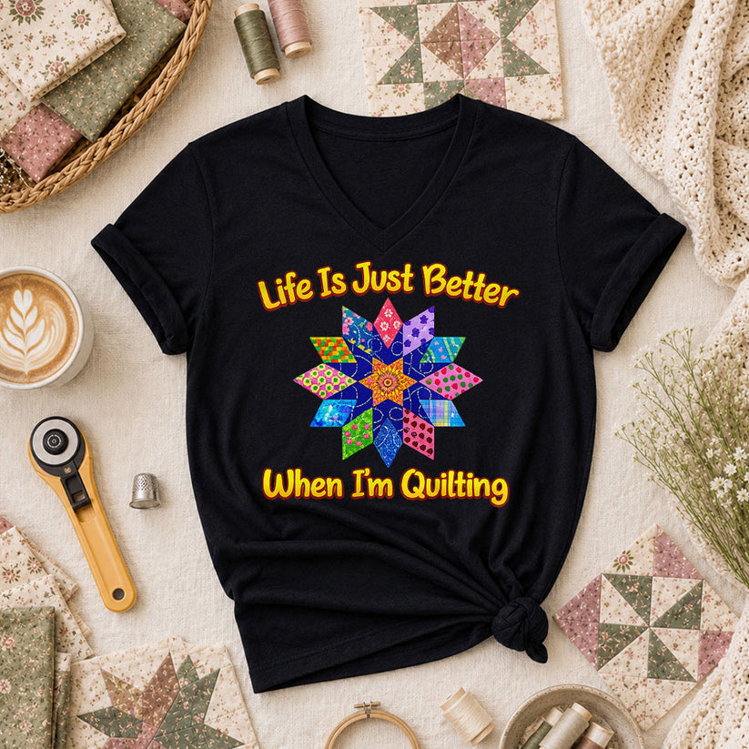 Life Is Just Better When Im Quilting Cottage Women's V-Neck - Black