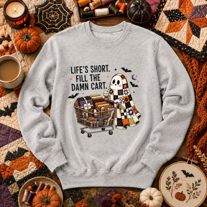 Life's Short Fill The Damn Cart Ghost Long Sleeve - Sport Grey