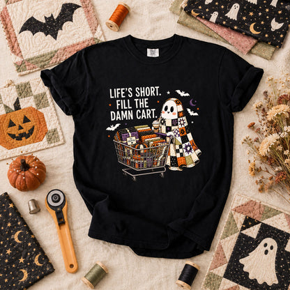 Life's Short Fill The Damn Cart Ghost T-Shirt - Black