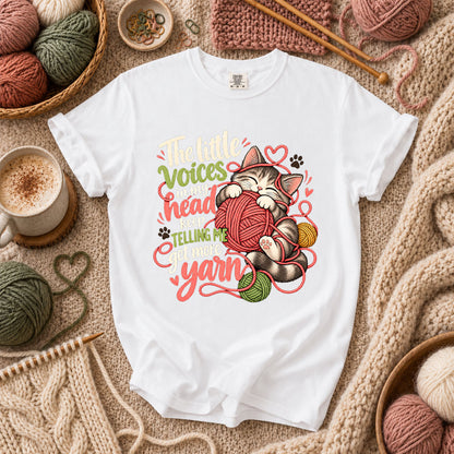 Little Voices Tell Me Get More Yarn T-Shirt - White