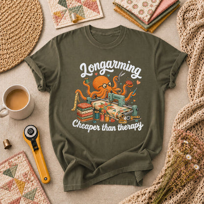 Longarming Cheaper Than Therapy Octopus Quilter T-Shirt - Military Green