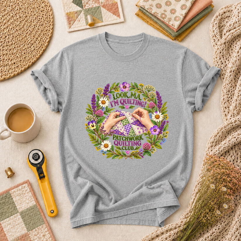 Look Ma I'm Quilting Patchwork Quilting Club T-Shirt - Athletic Heather