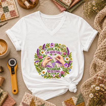 Look Ma I'm Quilting Patchwork Quilting Club Women's V-Neck - White