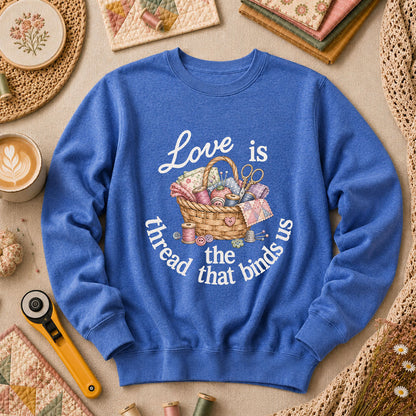 Love Is The Thread That Binds Us Long Sleeve - Heather True Royal